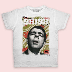 Maglietta TELL ME SHISH AGAIN!