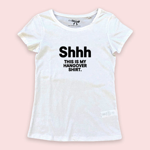 SHHH T-Shirt