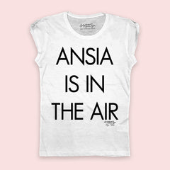 Maglietta ANSIA IS IN THE AIR